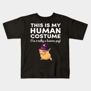 This My Human Costume I’m Really Guinea Pig Halloween (47) Kids T-Shirt